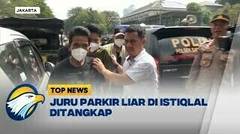 Juru Parkir Liar di Istiqlal Ditangkap