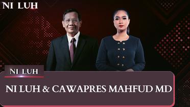 Niluh & Cawapres Mahfud MD | NILUH FULL