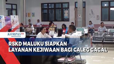 RSKD Maluku Siapkan Layanan Kejiwaan Bagi Caleg Gagal