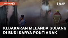 Detik-detik Kebakaran Melanda Gudang di Jalan Budi Karya Pontianak