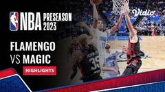 Flamengo vs Orlando Magic - Highlights | NBA Preseason 2023
