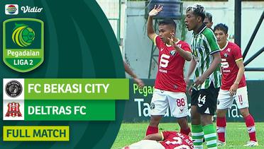 FC Bekasi City vs Deltras FC - Full Match | Pegadaian Liga 2 2023/24