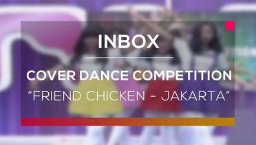 Cover Dance Competition - Friend Chicken (Live on Inbox)