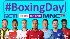 BoxingDay: Jadwal Liga Primer Inggris 26-28 Desember 2018 Live On RCTI, MNC TV & beIN SPORTS