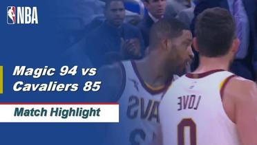 NBA I Cuplikan Pertandingan : Magic 94 vs Cavaliers 85
