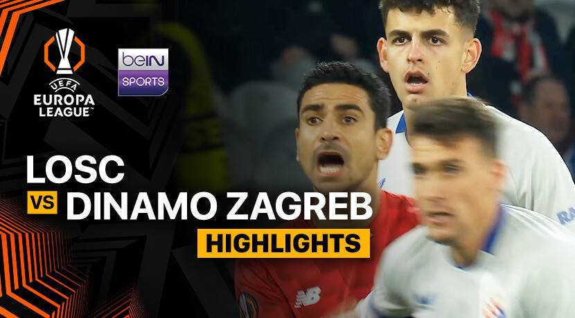 LOSC vs GNK Dinamo Zagreb
