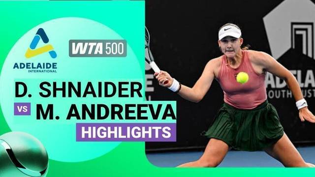 Semifinal: Diana Shnaider vs Mirra Andreeva - Highlight | WTA 500: Adelaide International 2026