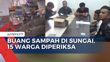 Viral Buang Sampah di Sungai Citopeng, 15 orang Terancam Kena Sanksi Penjara!