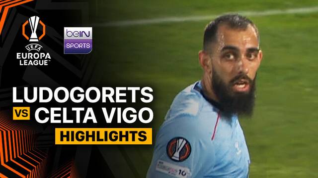 Ludogorets vs Celta Vigo - Highlight | UEFA Europa League 2025/26