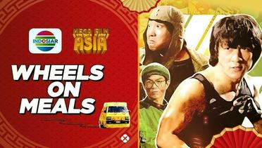 Mega Film Asia: Wheels on Meals - 16 April 2024