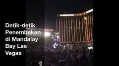 Detik-Detik PENEMBAKAN BRUTAL di Mandalay Bay - Las Vegas