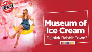 Museum of Ice Cream, surga spot selfie yang diduga dijiplak Rabbit Town