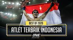 Rangkaian Atlet Terbaik Indonesia Di ONE Pada Tahun 2020 | Highlight ONE
