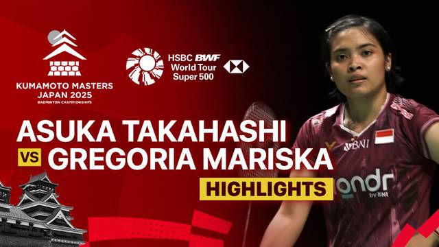 Asuka Takahashi (JPN) vs Gregoria Mariska Tunjung (INA) - Highlight | Kumamoto Masters Japan 2025