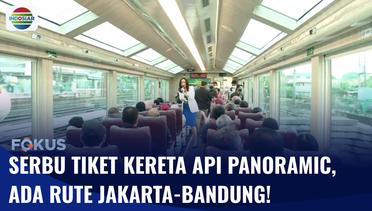 Kereta Api Panoramic Akan Kembali Beroperasi, Ada Rute Jakarta-Bandung! | Fokus