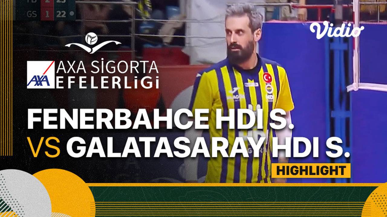 Highlights Fenerbahce HDI Si̇gorta vs Galatasaray HDI Si̇gorta