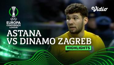 Astana vs Dinamo Zagreb - Highlights | UEFA Europa Conference League 2023/24