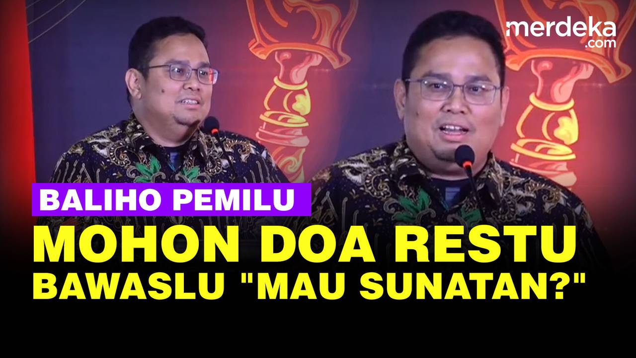 kocak-ketua-bawaslu-celetuk-kata-mohon-doa-restu-baliho-pemilu-mau