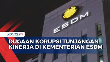 Dugaan Korupsi Tunjangan Kinerja di Kementerian ESDM, KPK: Tersangka Lebih dari 1 Orang