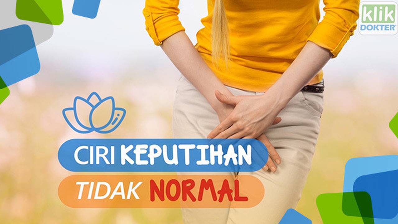 Ciri Ciri Keputihan Tidak Normal Vidio