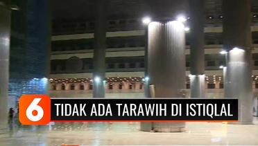 Masjid Istiqlal Tak Gelar Tarawih