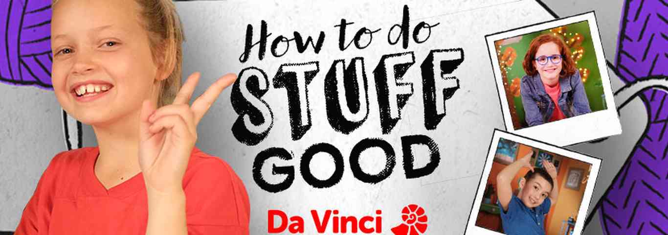 How To Do Stuff Good
