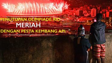 Pesta Kembang Api di Penutupan Olimpiade Rio 2016