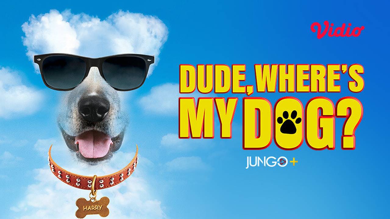 Dude, Where's My Dog (2014) Full Movie Vidio