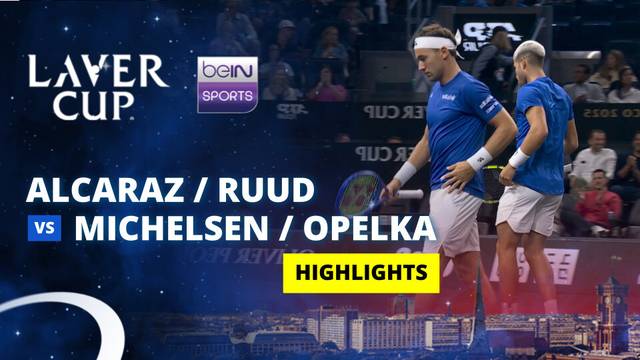 C. Alcaraz/C. Ruud vs A. Michelsen/R. Opelka - Highlight | Laver Cup 2025