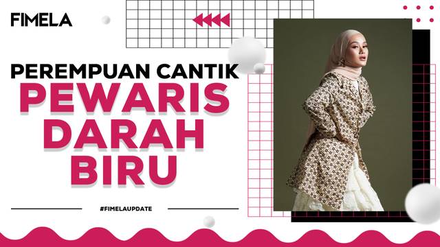 5 Selebriti Cantik Indonesia yang Mewarisi Darah Biru: Ada Dinda Hauw - Anggun!
