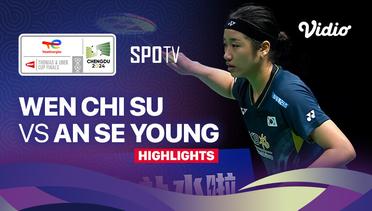 Wen Chi Su (TPE) vs An Se Young (KOR) - Highlights | Uber Cup Chengdu 2024 - Women's Singles