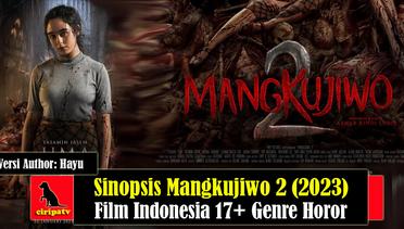 Sinopsis Mangkujiwo 2 (2023), Film Indonesia 17+ Genre Horor