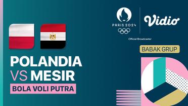 Bola Voli Putra Pool B: Polandia vs Mesir - Olympic Games Paris 2024