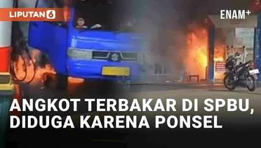 Detik-Detik Angkot Terbakar di SPBU Sukabumi, Diduga Dipicu Ponsel Berdering