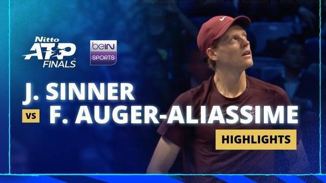 Jannik Sinner vs Felix Auger-Aliassime - Highlight | Nitto ATP Finals 2025