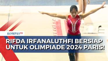 Atlet Senam Indonesia, Rifda Irfanaluthfi Terus Gempur Persiapan Menuju Olimpiade 2024 Paris!