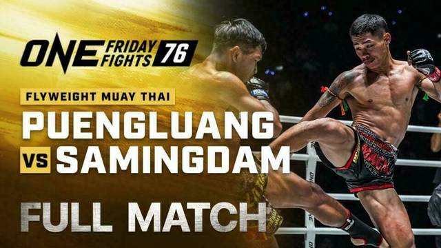ONE Friday Fights 76 - Full Match | ONE Championship