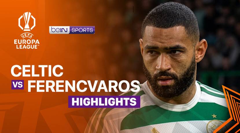 Celtic vs Ferencvaros
