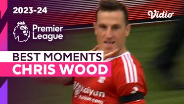 Aksi Chris Wood | Nottingham Forest vs Luton | Premier League 2023/24