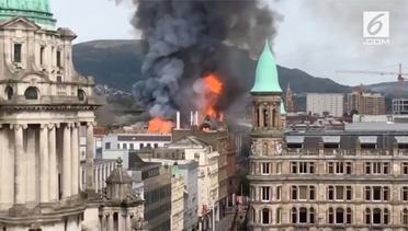 Kebakaran Hebat Bangunan Bersejarah di Belfast