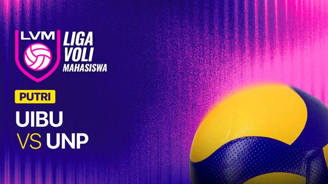Putri: UIBU vs UNP - Full Match | Liga Voli Mahasiswa 2026