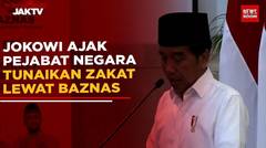 Jokowi Ajak Pejabat Negara Tunaikan Zakat Lewat Baznas