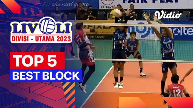 5 Block Terbaik Hari Ke-8 | Livoli Divisi Utama 2023