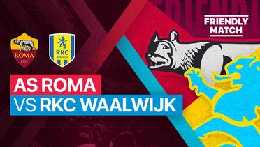 Full Match - AS Roma vs RKC Waalwijk | Friendly Match 2022