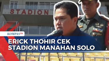 Kualifikasi AFC U-23, Ketum PSSI Erick Thohir Cek Langsung Stadion Manahan Solo