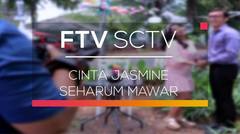 FTV SCTV - Cinta Jasmine Seharum Mawar