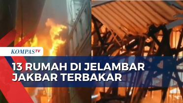 Kebakaran Melanda 13 Rumah Warga di Jelambar Jakbar, 1 Orang Terluka