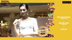 JEWELUXE Fashion Show Presented by Digital Fashion Week Jakarta (Highlight)