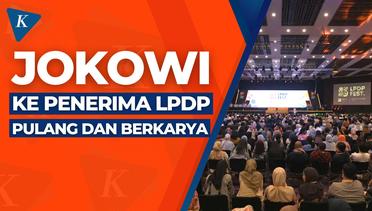 Jokowi Minta Penerima Beasiswa LPDP untuk Pulang meski Gaji di Indonesia Sedikit