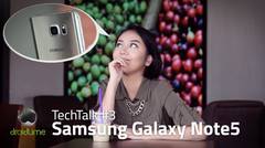 Samsung Galaxy Note5 - TechTalk #3